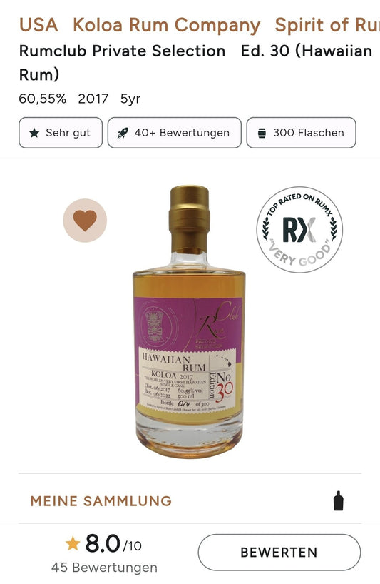 RumClub Private Selection Edition 30 2017 2022 Kōloa Hawaiian Rum Single Cask 5y erste hawaiianische
