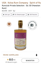 Laden Sie das Bild in den Galerie-Viewer, RumClub Private Selection Edition 30 2017 2022 Kōloa Hawaiian Rum Single Cask 5y erste hawaiianische