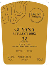 Laden Sie das Bild in den Galerie-Viewer, Nobilis Guyana Uitvlugt 1992 Pot Still PM 0,7l 50 32y 56.4% vol.single cask rum