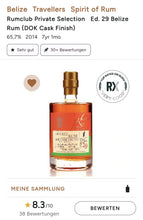 Load image into Gallery viewer, Rumclub Ed.29 Belize DOK cask finish Vintage 2014  65,7% vol. 0,5l  Single cask Rum club
