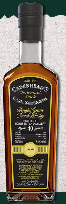 Chairman`s Stock North British 40y 1985 authentic collection 2025 Single cask Cadenhead's 0,7l 51,9 %vol. Refill Butt schwarzes Eti Lowland