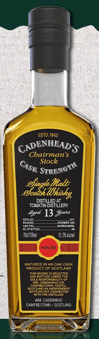 Chairman`s Stock Tomatin 13y 2011 authentic collection 2025 Single cask Cadenhead's 0,7l 51,3%vol. schwarzes&nbsp;Bourbon Barrel Maturation Eti chairmans Highland