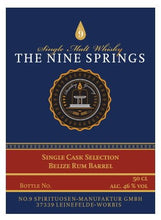 Laden Sie das Bild in den Galerie-Viewer, The Nine Springs Belize 5y Rum finish single cask Edition Whisky 0,5l 46% vol. eichsfeld Thüringen
