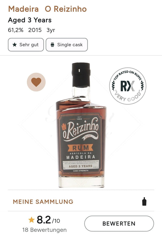 O REIZINHO Fassstärke 3y Madeira 0,7l 61,2% vol. Portugal Agricola Rum    limitiert auf  xxFlaschen,     Nase: