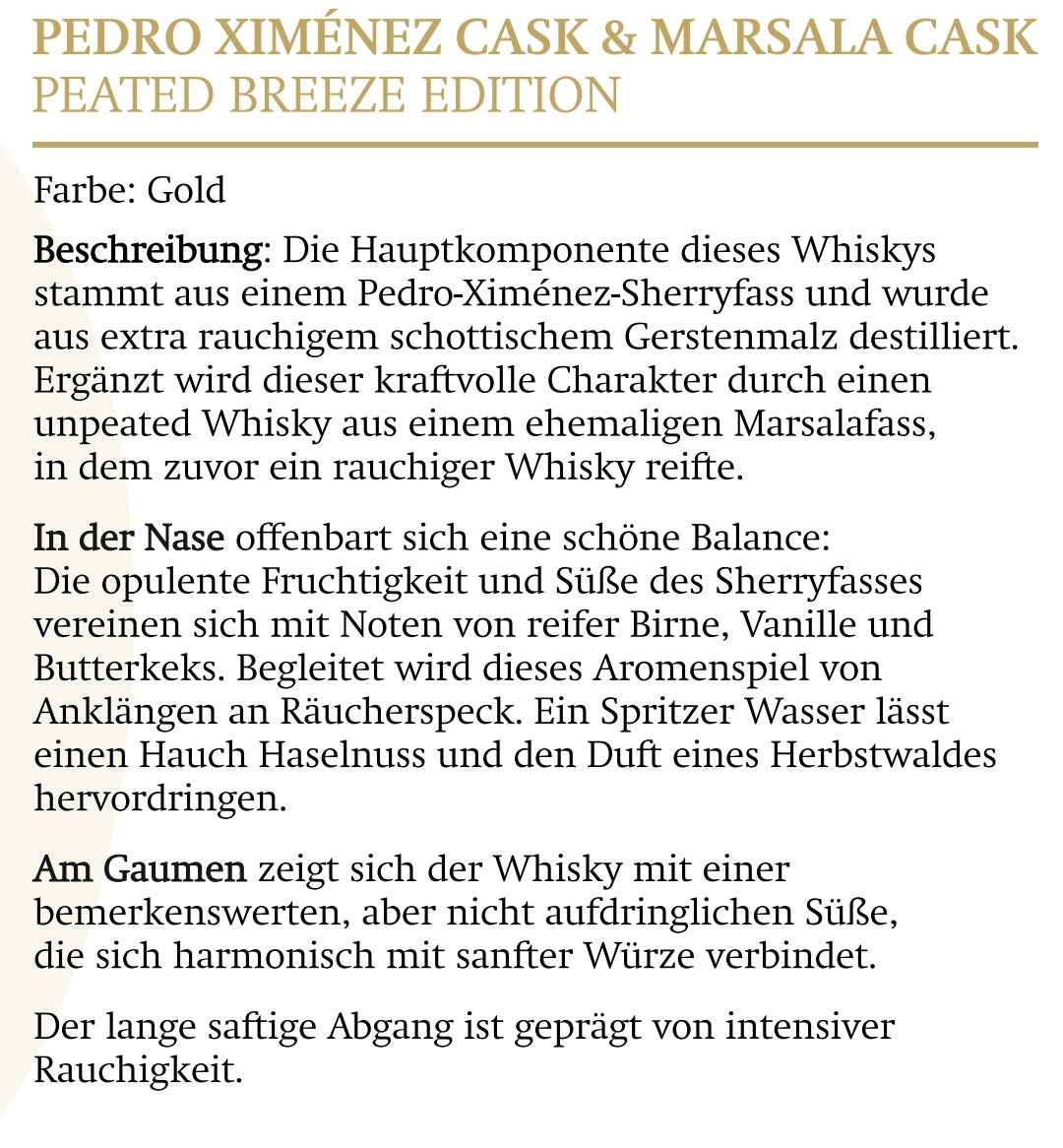 The Nine Springs Peated Breeze PX / Marsala 2026 cask Edition whisky 0,5l 48% vol.